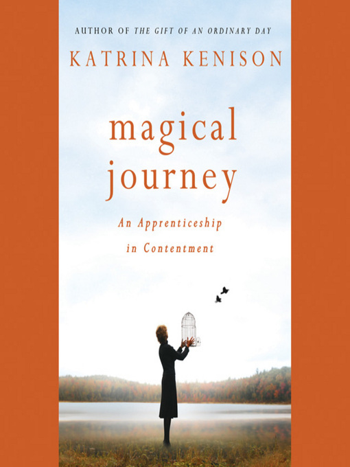 Title details for Magical Journey by Katrina Kenison - Wait list